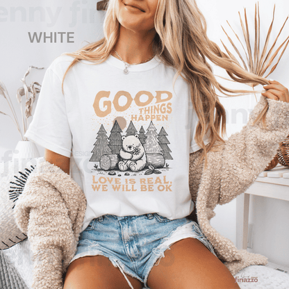 Good Things Happen Bear Graphic Shirt