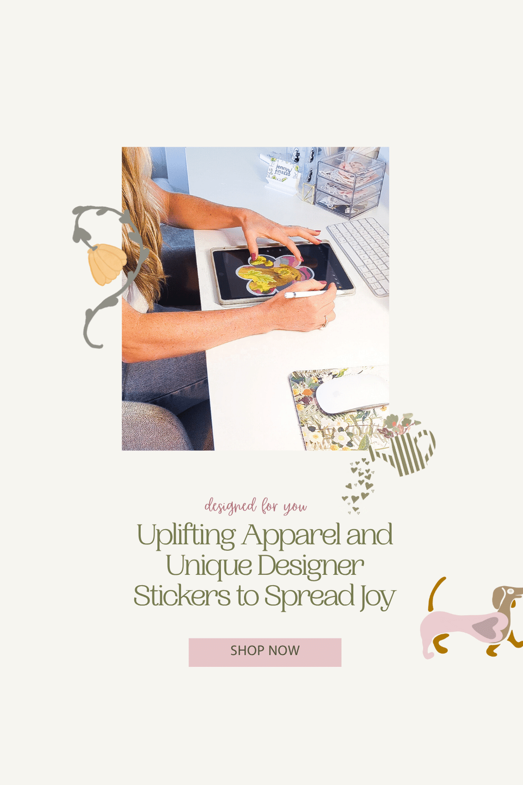 Uplifting Apparel and Unique Designer Stickers to Spread Joy