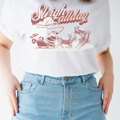 Sleigh All Day Vintage Shirt